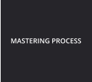 Mastering Process