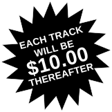 each track will be $10.00 thereafter