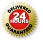 DELIVERED GUARANTEED 24 HOURS