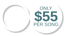 1 to 4 Songs ONLY $55 Per Song