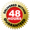 DELIVERED WITHIN GUARANTEED 48 hours