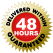 DELIVERED WITHIN GUARANTEED 48 hours